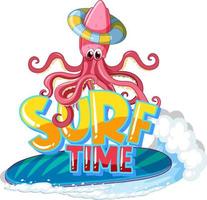Octopus tekenfilm karakter met surfen tijd woord vector
