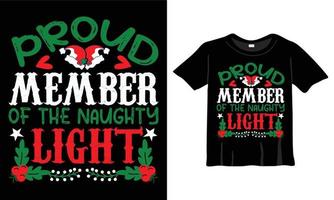 trots lid van de ondeugend licht t-shirt ontwerp sjabloon met typografie stijl voor Kerstmis viering. mooi zo voor groet kaarten, t-shirts, mokken, en geschenken. voor Heren, Dames, en baby kleding vector