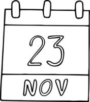 kalender hand- getrokken in tekening stijl. november 23. wereld waterverf dag, datum. icoon, sticker element voor ontwerp. planning, bedrijf vakantie vector