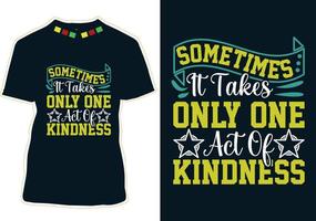 wereld vriendelijkheid dag t-shirt ontwerp vector