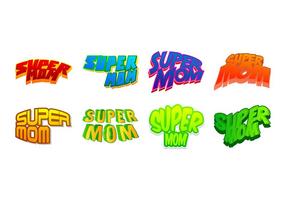 Gratis Super Mom Sticker Vector