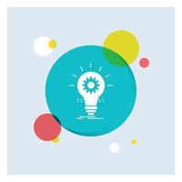 lamp. ontwikkelen. idee. innovatie. licht wit glyph icoon kleurrijk cirkel achtergrond vector