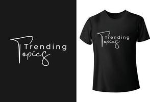 trending topics logo en t overhemd ontwerp vector