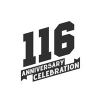 116 verjaardag viering groeten kaart, 116e jaren verjaardag vector