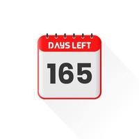 countdown icoon 165 dagen links voor verkoop Promotie. promotionele verkoop banier 165 dagen links naar Gaan vector