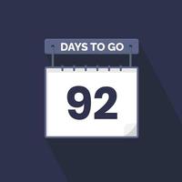 92 dagen links countdown voor verkoop Promotie. 92 dagen links naar Gaan promotionele verkoop banier vector