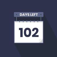 102 dagen links countdown voor verkoop Promotie. 102 dagen links naar Gaan promotionele verkoop banier vector