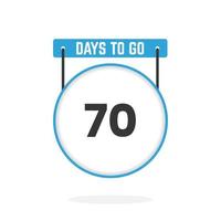 70 dagen links countdown voor verkoop Promotie. 70 dagen links naar Gaan promotionele verkoop banier vector