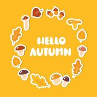 Hallo herfst belettering in een decoratief ronde kader van champignons en bladeren in oranje. schattig vector illustratie in tekenfilm stijl