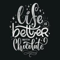 chocola hand- belettering krijt citaten. vector