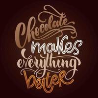 chocola hand- belettering kleurrijk citaat vector