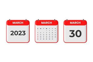 maart 2023 kalender ontwerp. 30e maart 2023 kalender icoon voor schema, afspraak, belangrijk datum concept vector