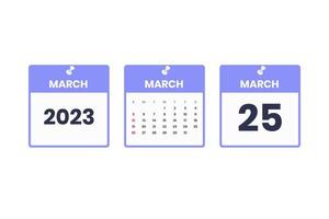 maart kalender ontwerp. maart 25 2023 kalender icoon voor schema, afspraak, belangrijk datum concept vector