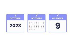 oktober kalender ontwerp. oktober 9 2023 kalender icoon voor schema, afspraak, belangrijk datum concept vector