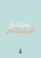 winter wonderland kaart met belettering en sneeuwvlokken. blauw vector ontwerp sjabloon met citaat. winter poster, ansichtkaart of seizoensgebonden reclame sjabloon