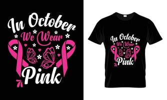 in oktober dragen we roze t-shirt design vector