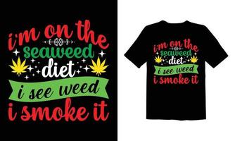 wiet,cannabis t overhemd ontwerp vector