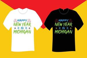 gelukkig nieuw jaar in Michigan t overhemd ontwerp vector