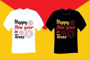 gelukkig nieuw jaar in Texas t overhemd ontwerp vector