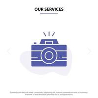 onze Diensten camera beeld foto fotografie solide glyph icoon web kaart sjabloon vector