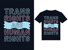 trans rechten zijn menselijk rechten illustraties voor drukklare t-shirts ontwerp vector