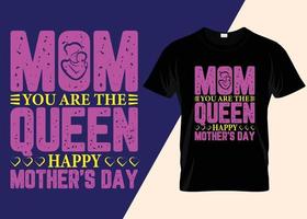 mam u zijn de koningin gelukkig moeder dag t-shirt ontwerp vector
