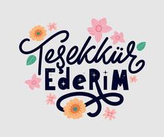 tekst in het turks bedankt. belettering. inkt illustratie. moderne borstel kalligrafie geïsoleerd op een witte achtergrond. t-shirtontwerp. vector