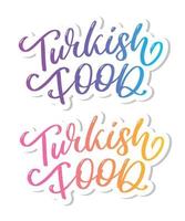 Turks voedsel brief. ontwerp element. traditioneel ontwerp. vector belettering illustratie. gezond maaltijd