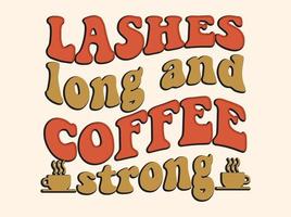 modieus koffie t-shirt ontwerp, wijnoogst typografie en belettering kunst, retro leuze vector