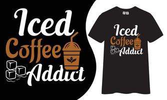 koffie t-shirt ontwerp vector