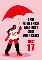 een meisje in laarzen protesten met een rood paraplu. Internationale dag naar einde geweld tegen seks arbeiders. vector