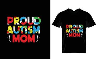 trots autisme mama...aangepast t overhemd vector