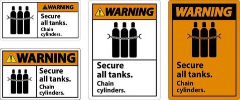 waarschuwing teken beveiligen allemaal tanks, keten cilinders vector