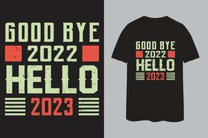 Vaarwel 2022 Hallo 2023 nieuw jaar t-shirt ontwerp vector
