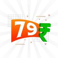 79 roepie symbool stoutmoedig tekst vector afbeelding. 79 Indisch roepie valuta teken vector illustratie