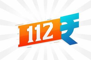 112 roepie symbool stoutmoedig tekst vector afbeelding. 112 Indisch roepie valuta teken vector illustratie