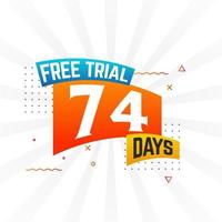 74 dagen vrij beproeving promotionele stoutmoedig tekst voorraad vector