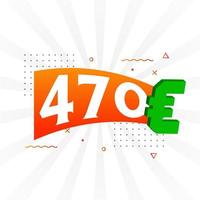 470 euro valuta vector tekst symbool. 470 euro Europese unie geld voorraad vector