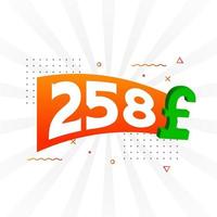 258 pond valuta vector tekst symbool. 258 Brits pond geld voorraad vector