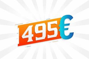 495 euro valuta vector tekst symbool. 495 euro Europese unie geld voorraad vector