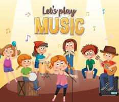 laten we Speel muziek- tekst met kinderen muziek- band vector