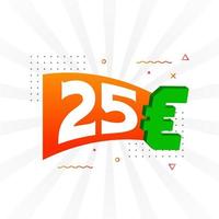 25 euro valuta vector tekst symbool. 25 euro Europese unie geld voorraad vector