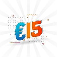 15 euro valuta vector tekst symbool. 15 euro Europese unie geld voorraad vector