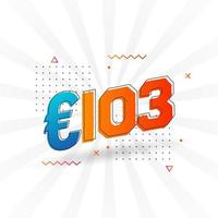 103 euro valuta vector tekst symbool. 103 euro Europese unie geld voorraad vector