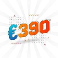 390 euro valuta vector tekst symbool. 390 euro Europese unie geld voorraad vector