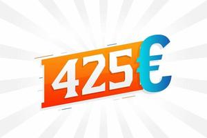 425 euro valuta vector tekst symbool. 425 euro Europese unie geld voorraad vector