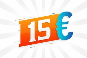 15 euro valuta vector tekst symbool. 15 euro Europese unie geld voorraad vector