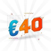 40 euro valuta vector tekst symbool. 40 euro Europese unie geld voorraad vector