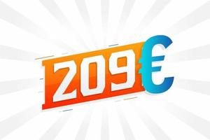 209 euro valuta vector tekst symbool. 209 euro Europese unie geld voorraad vector