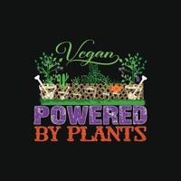 veganistisch aangedreven door planten vector t-shirt sjabloon. vector grafiek, veganistisch dag t-shirt ontwerp. kan worden gebruikt voor afdrukken mokken, sticker ontwerpen, groet kaarten, affiches, Tassen, en t-shirts.